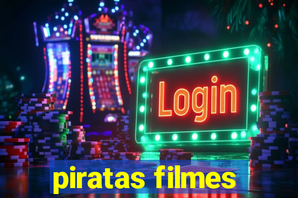 piratas filmes